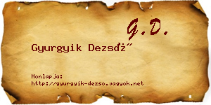Gyurgyik Dezső névjegykártya